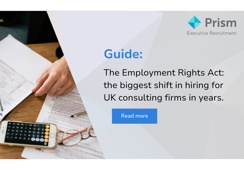 The Employment Rights Act: what Management Consulting firms need to know